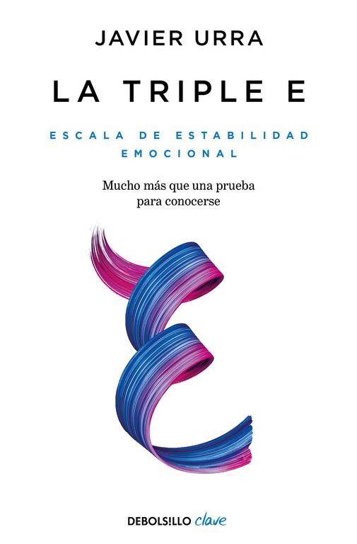 La triple E | 9788466346306 | Urra, Javier | Librería Castillón - Comprar libros online Aragón, Barbastro