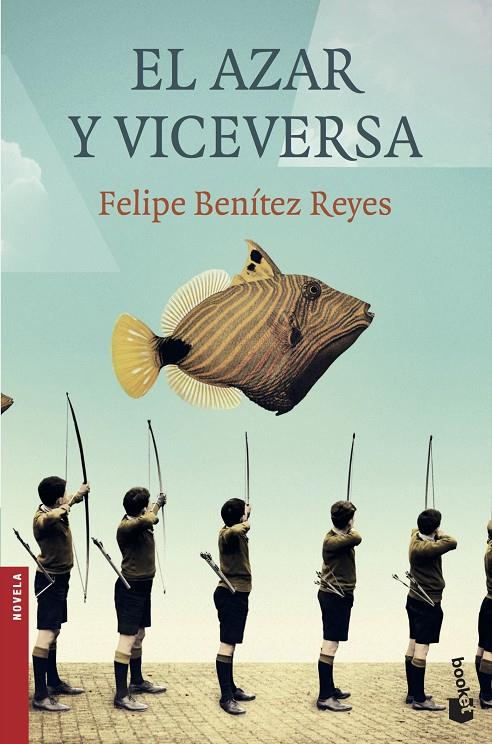 El azar y viceversa | 9788423353507 | Benítez Reyes, Felipe | Librería Castillón - Comprar libros online Aragón, Barbastro