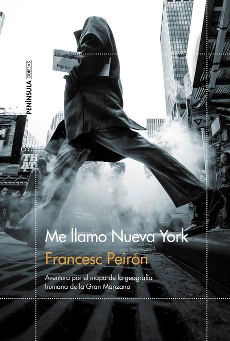 Me llamo Nueva York | 9788499427744 | Peirón, Francesc | Librería Castillón - Comprar libros online Aragón, Barbastro