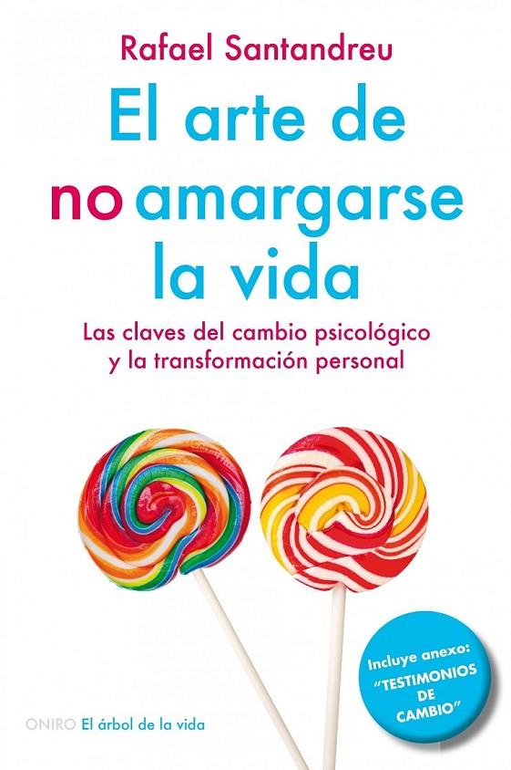 ARTE DE NO AMARGARSE LA VIDA, EL | 9788497546362 | SANTANDREU, RAFAEL | Librería Castillón - Comprar libros online Aragón, Barbastro