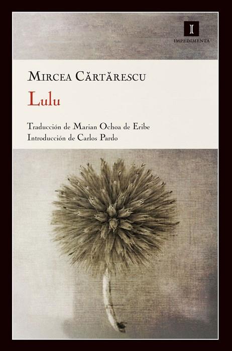 Lulu | 9788415130192 | Cartarescu, Mircea | Librería Castillón - Comprar libros online Aragón, Barbastro