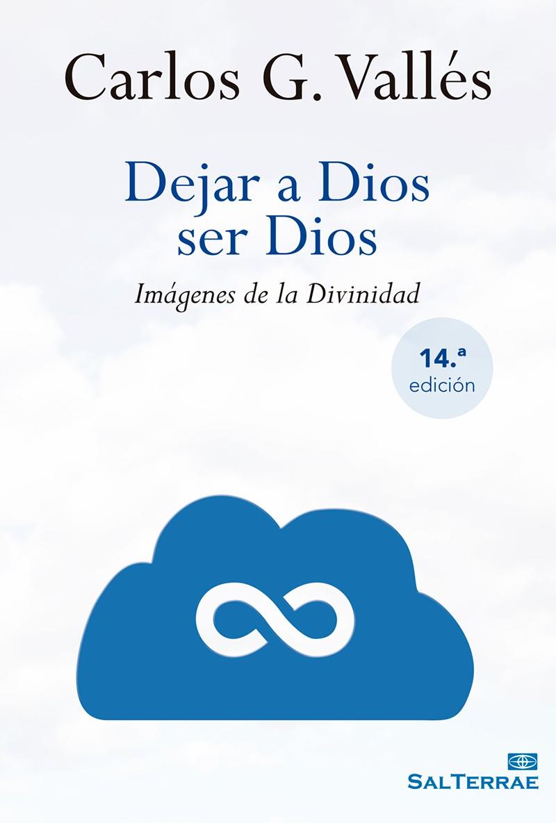 Dejar a Dios ser Dios | 9788429325539 | G. Vallés, Carlos | Librería Castillón - Comprar libros online Aragón, Barbastro