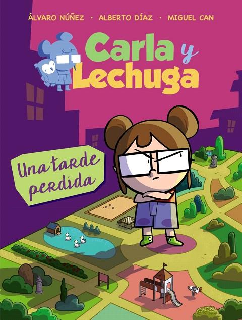 Carla y Lechuga 2. Una tarde perdida | 9788469836279 | Lechuza, Equipo | Librería Castillón - Comprar libros online Aragón, Barbastro