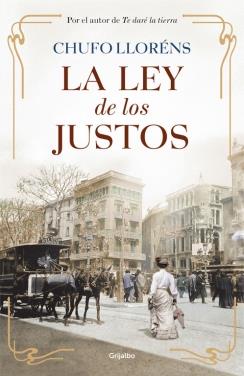 La ley de los justos | 9788425352904 | LLORENS, CHUFO | Librería Castillón - Comprar libros online Aragón, Barbastro