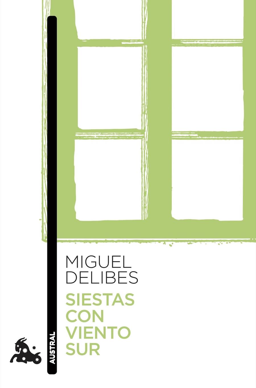 Siestas con viento sur | 9788423356508 | Delibes, Miguel | Librería Castillón - Comprar libros online Aragón, Barbastro