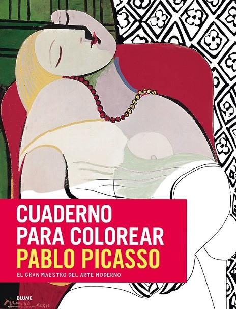 Cuaderno para colorear Pablo Picasso | 9788498019247 | FOUFELLE, Dominique/CASSEGRAIN, Frédérique | Librería Castillón - Comprar libros online Aragón, Barbastro