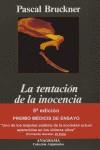TENTACION DE LA INOCENCIA, LA | 9788433905284 | BRUCKNER, PASCAL | Librería Castillón - Comprar libros online Aragón, Barbastro