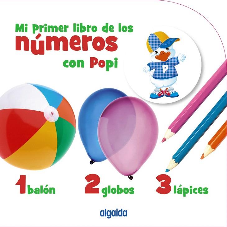 Mi primer libro de los números con Popi | 9788491890737 | Campuzano Valiente, María Dolores | Librería Castillón - Comprar libros online Aragón, Barbastro