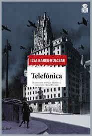 Telefónica | 9788416537471 | Barea-Kulcsar, Ilsa | Librería Castillón - Comprar libros online Aragón, Barbastro