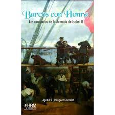 Barcos con honra | 9788417859046 | Rodríguez González, Agustín Ramón | Librería Castillón - Comprar libros online Aragón, Barbastro