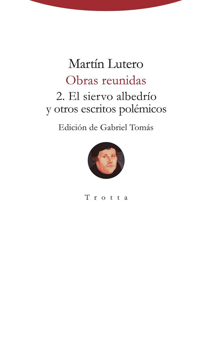 Obras reunidas | 9788498797831 | Lutero, Martín | Librería Castillón - Comprar libros online Aragón, Barbastro