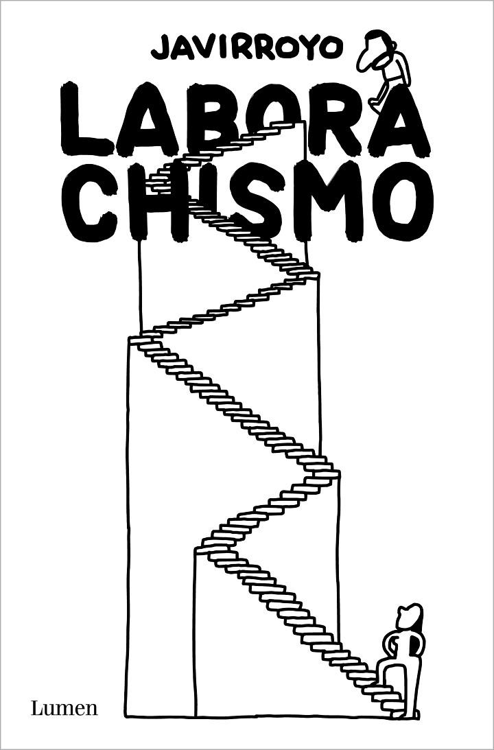 Laborachismo | 9788426409508 | Javirroyo | Librería Castillón - Comprar libros online Aragón, Barbastro