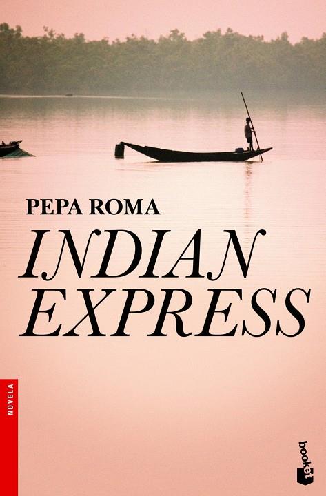 Indian Express | 9788408004325 | Roma, Pepa | Librería Castillón - Comprar libros online Aragón, Barbastro
