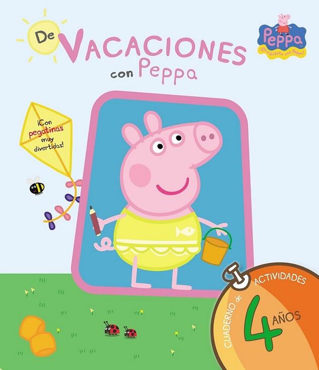 PEPPA PIG. DE VACACIONES CON PEPPA (Cuaderno de vacaciones 5 años) | 9788437281223 | Varios autores | Librería Castillón - Comprar libros online Aragón, Barbastro