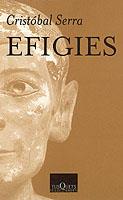 EFIGIES (MARGINALES) | 9788483107843 | SERRA, CRISTOBAL | Librería Castillón - Comprar libros online Aragón, Barbastro