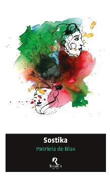 Sostika | 9788412508703 | Patricia de Blas | Librería Castillón - Comprar libros online Aragón, Barbastro