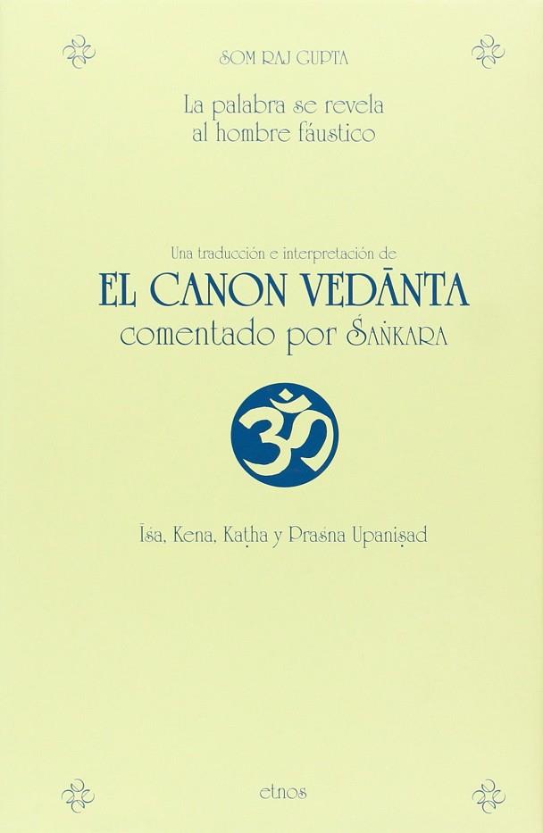CANON VEDANTA, EL | 9788487915178 | RAJ GUPTA, SOM | Librería Castillón - Comprar libros online Aragón, Barbastro