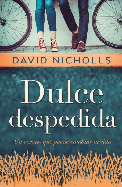 Dulce despedida | 9788416517305 | NICHOLLS, DAVID | Librería Castillón - Comprar libros online Aragón, Barbastro