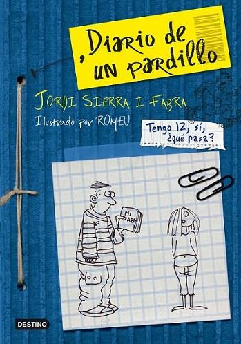 DIARIO DE UN PARDILLO | 9788408091462 | SIERRA I FABRA, JORDI | Librería Castillón - Comprar libros online Aragón, Barbastro
