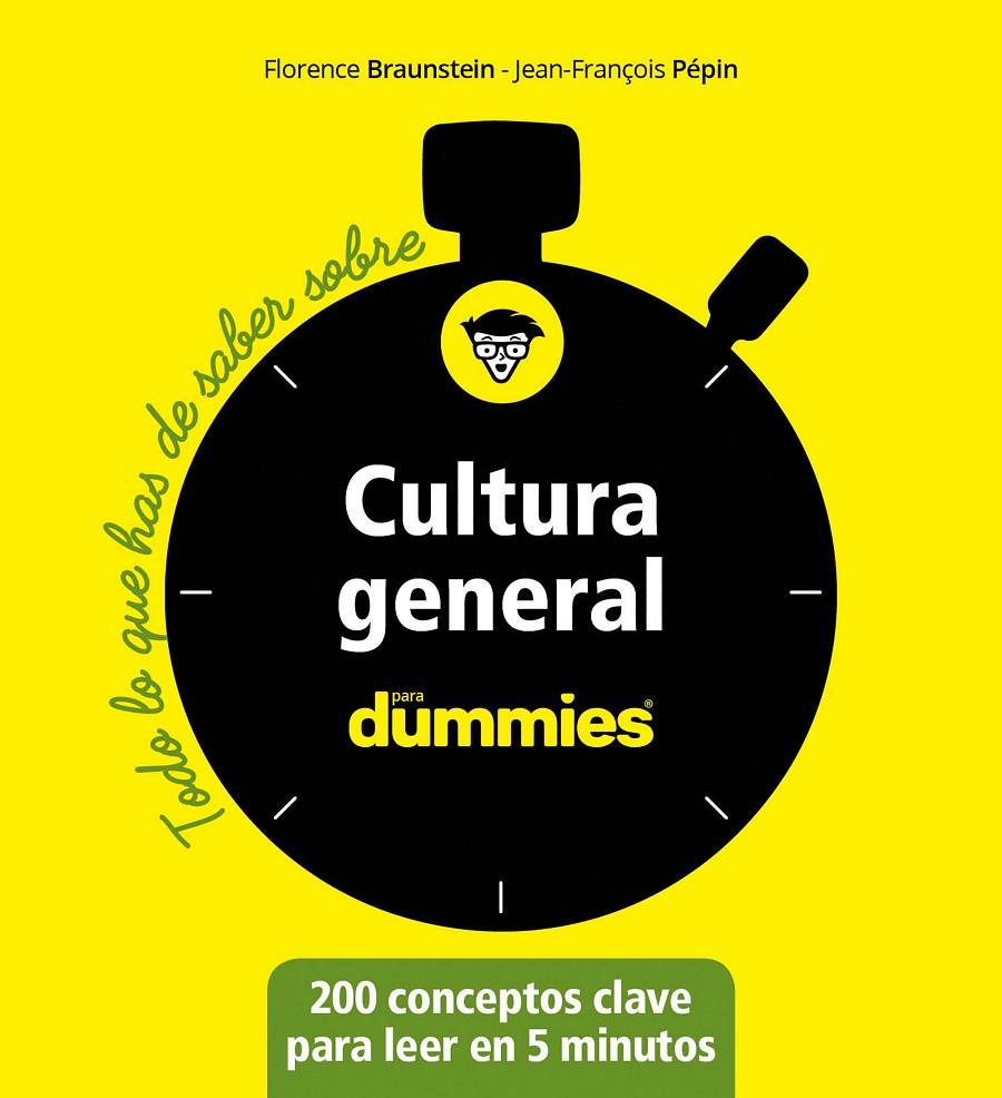 Cultura general para dummies | 9788432905582 | Braunstein, Florence/Pépin, Jean-François | Librería Castillón - Comprar libros online Aragón, Barbastro
