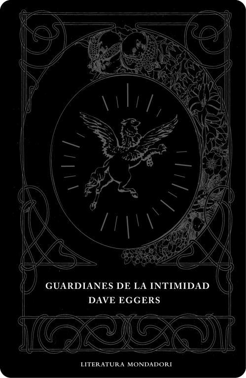 Guardianes de la intimidad | 9788439714217 | Eggers, Dave | Librería Castillón - Comprar libros online Aragón, Barbastro