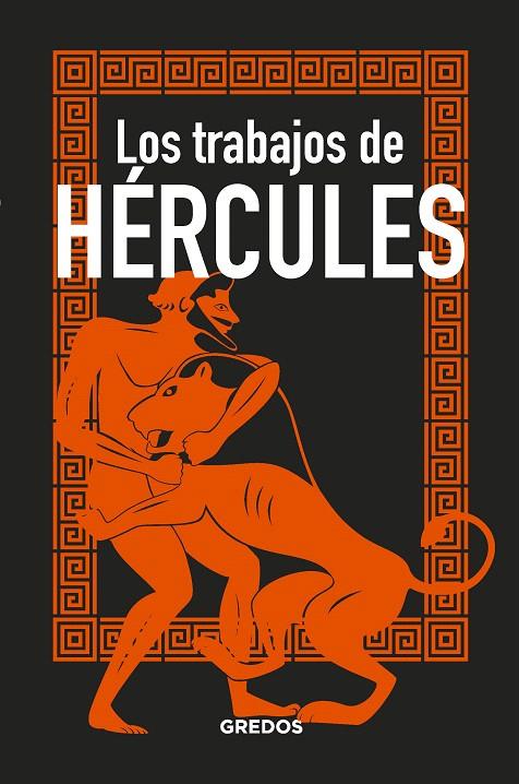 Los trabajos de Hércules | 9788424937928 | SOUVIRON GUIJO, BERNARDO | Librería Castillón - Comprar libros online Aragón, Barbastro
