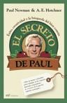 SECRETO DE PAUL, EL | 9788427032538 | NEWMAN, PAUL; HOTCHNER, A.E. | Librería Castillón - Comprar libros online Aragón, Barbastro
