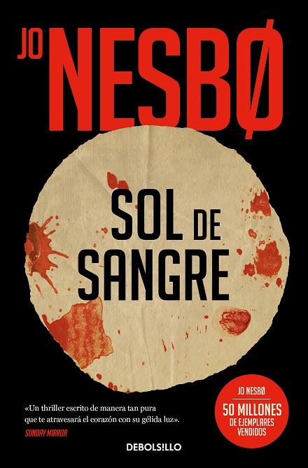 Sol de sangre (Sicarios de Oslo 2) | 9788466356206 | Nesbo, Jo | Librería Castillón - Comprar libros online Aragón, Barbastro