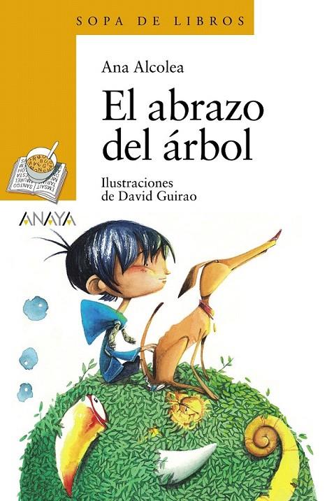 El abrazo del árbol | 9788469808689 | Alcolea, Ana | Librería Castillón - Comprar libros online Aragón, Barbastro