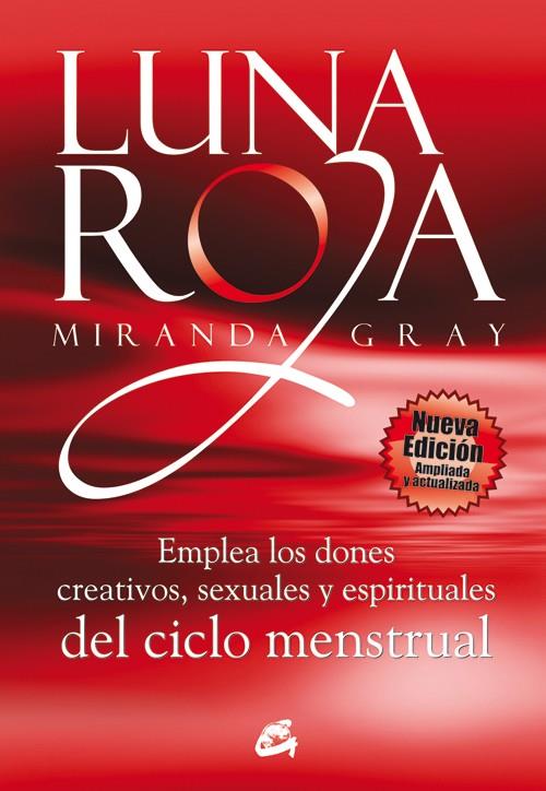 Luna roja | 9788484453307 | Gray, Miranda | Librería Castillón - Comprar libros online Aragón, Barbastro