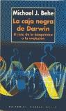 CAJA NEGRA DE DARWIN, LA | 9788495407023 | BEHE, MICHAEL J. | Librería Castillón - Comprar libros online Aragón, Barbastro
