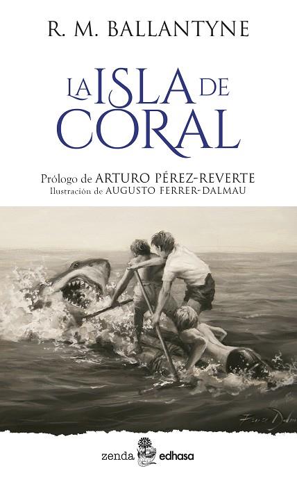 La isla de Coral | 9788435055710 | Ballantyne, Robert Michael | Librería Castillón - Comprar libros online Aragón, Barbastro