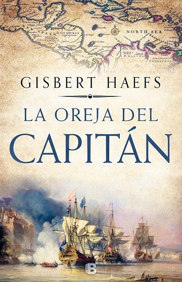 La oreja del capitán | 9788466664394 | Haefs, Gisbert | Librería Castillón - Comprar libros online Aragón, Barbastro
