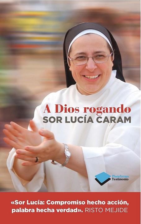 A Dios rogando | 9788415880820 | Caram, Lucía | Librería Castillón - Comprar libros online Aragón, Barbastro