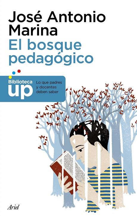 El bosque pedagógico | 9788434427051 | Marina, José Antonio | Librería Castillón - Comprar libros online Aragón, Barbastro
