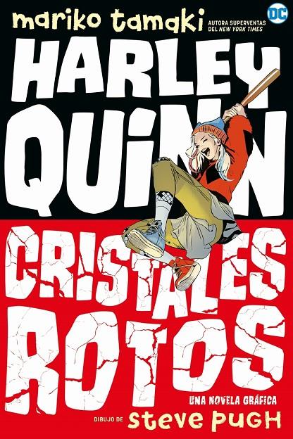 Harley Quinn: Cristales rotos | 9788418002762 | Tamaki, Mariko | Librería Castillón - Comprar libros online Aragón, Barbastro