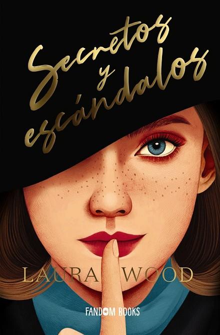 Secretos y escándalos | 9788419831019 | Wood, Laura | Librería Castillón - Comprar libros online Aragón, Barbastro