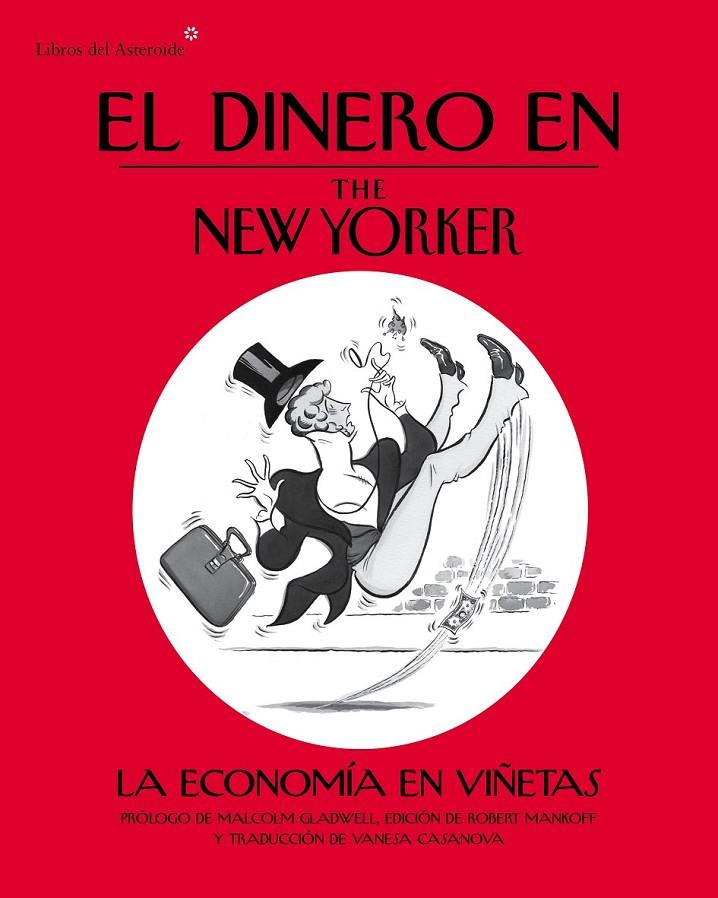 DINERO EN THE NEW YORKER, EL | 9788415625100 | VV.AA. | Librería Castillón - Comprar libros online Aragón, Barbastro