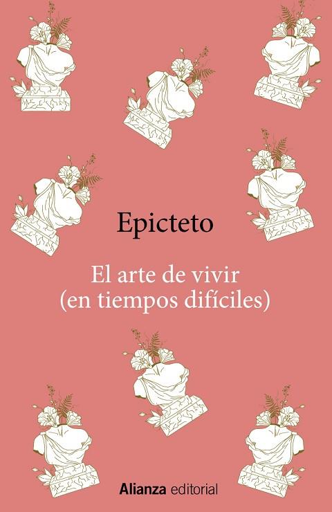 El arte de vivir (en tiempos difíciles) | 9788411485128 | Epicteto | Librería Castillón - Comprar libros online Aragón, Barbastro