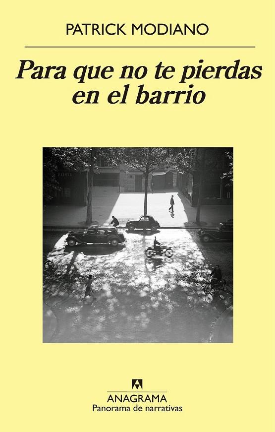 Para que no te pierdas en el barrio | 9788433979308 | Modiano, Patrick | Librería Castillón - Comprar libros online Aragón, Barbastro