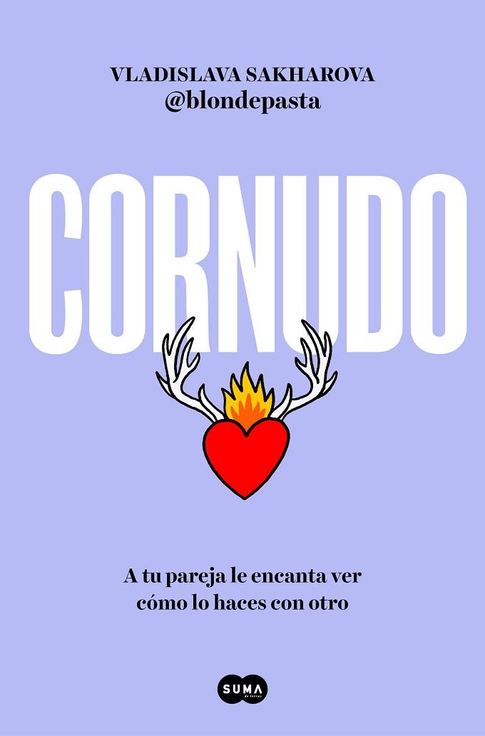 Cornudo | 9788491299448 | Sakharova (@blondepasta), Vladislava | Librería Castillón - Comprar libros online Aragón, Barbastro