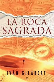La roca sagrada | 9788491647591 | Gilabert, Iván | Librería Castillón - Comprar libros online Aragón, Barbastro