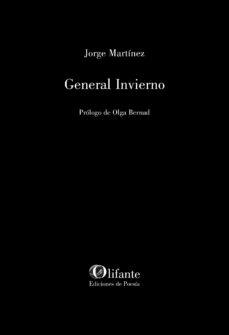 General Invierno | 9788494987816 | Martínez, Jorge | Librería Castillón - Comprar libros online Aragón, Barbastro