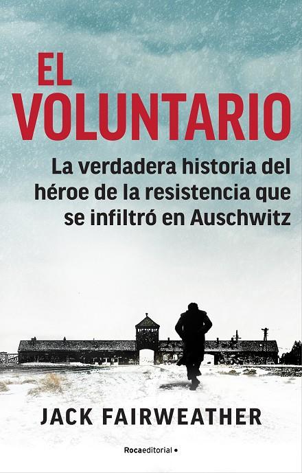 El voluntario | 9788418249228 | Fairweather, Jack | Librería Castillón - Comprar libros online Aragón, Barbastro