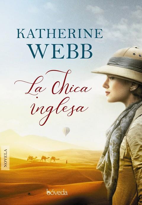 La chica inglesa | 9788416691982 | Webb, Katherine | Librería Castillón - Comprar libros online Aragón, Barbastro