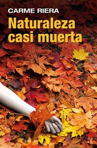 Naturaleza casi muerta - PDL | 9788466326698 | Riera, Carme | Librería Castillón - Comprar libros online Aragón, Barbastro