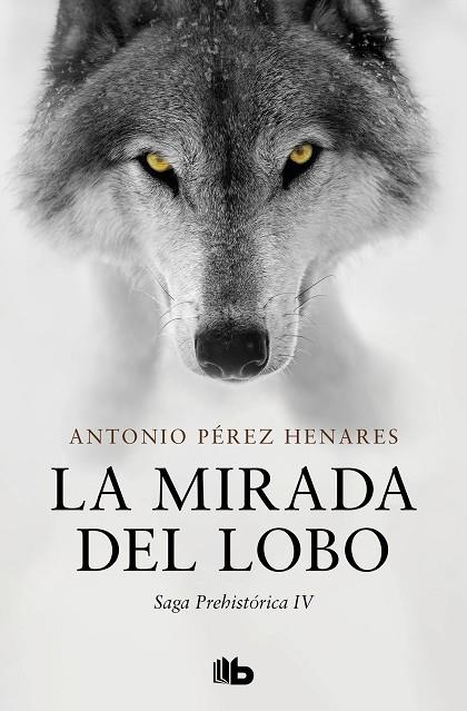 LA MIRADA DEL LOBO | 9788413145167 | PEREZ HENARES, ANTONIO | Librería Castillón - Comprar libros online Aragón, Barbastro