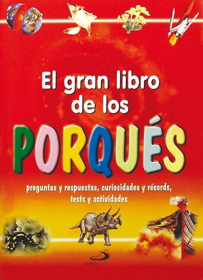 GRAN LIBRO DE LOS PORQUÉS, EL | 9788428524452 | MEIANI, ANTONELLA | Librería Castillón - Comprar libros online Aragón, Barbastro