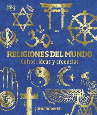 Religiones del mundo | 9780241582930 | DK, | Librería Castillón - Comprar libros online Aragón, Barbastro