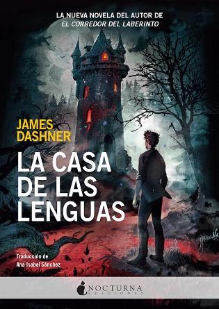 La Casa de las Lenguas | 9788418440830 | Dashner, James | Librería Castillón - Comprar libros online Aragón, Barbastro
